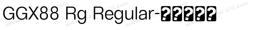 GGX88 Rg Regular字体转换
